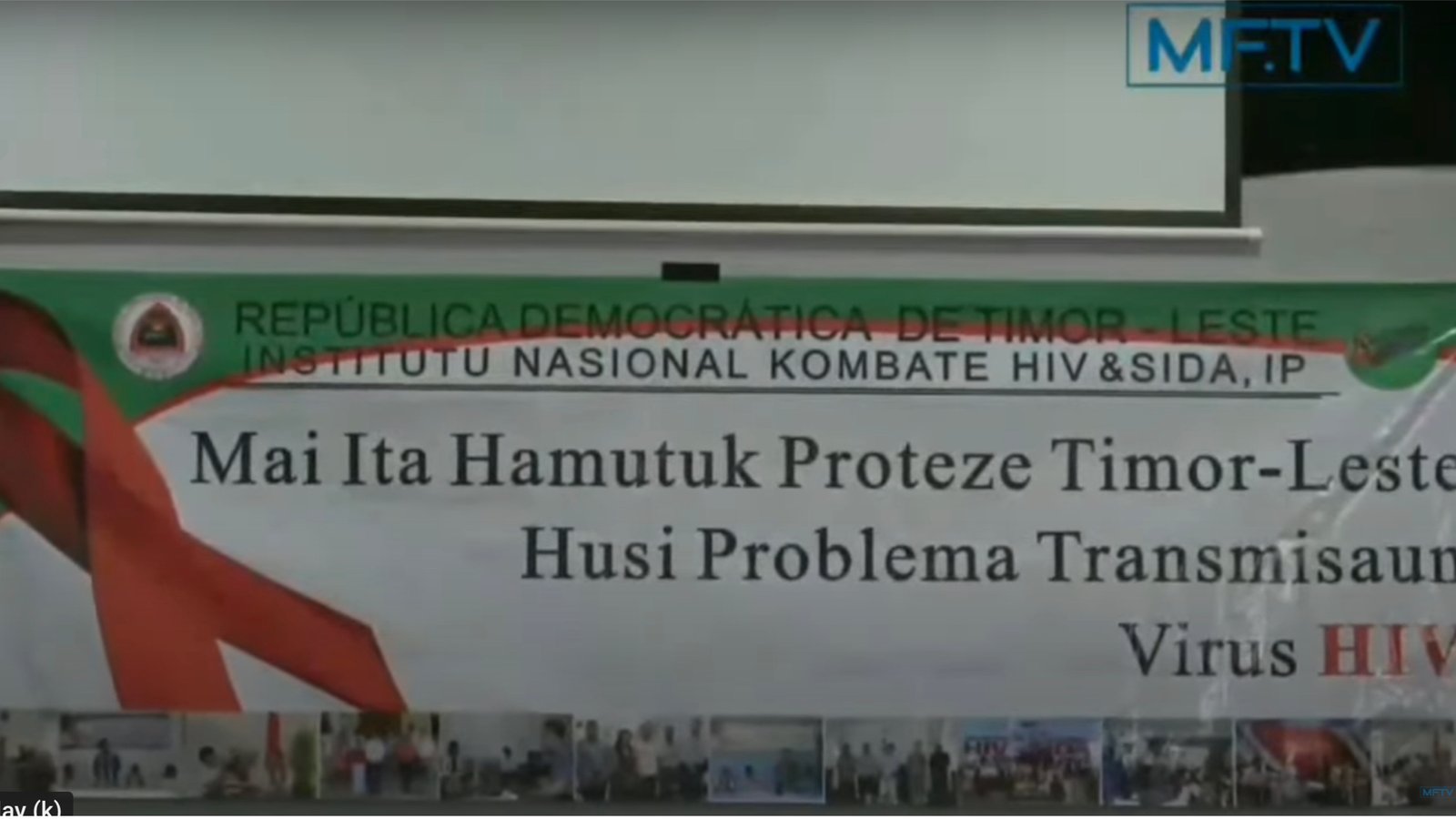 MFTV TIMOR LESTE | Instuto Nacional de Combate Ao HIV-SIDA, I.P